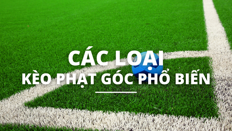 cac-loai-keo-phat-goc-la-gi